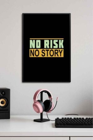 No Risk No Story Motivation Poster 💯💪