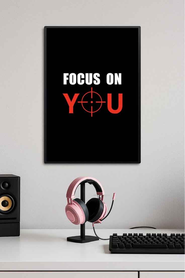 Focus On You Motivation Poster 💯💪