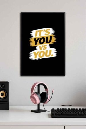 It's You Vs You Motivational Poster 💪🔥